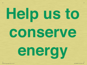 Help us to conserve energy 